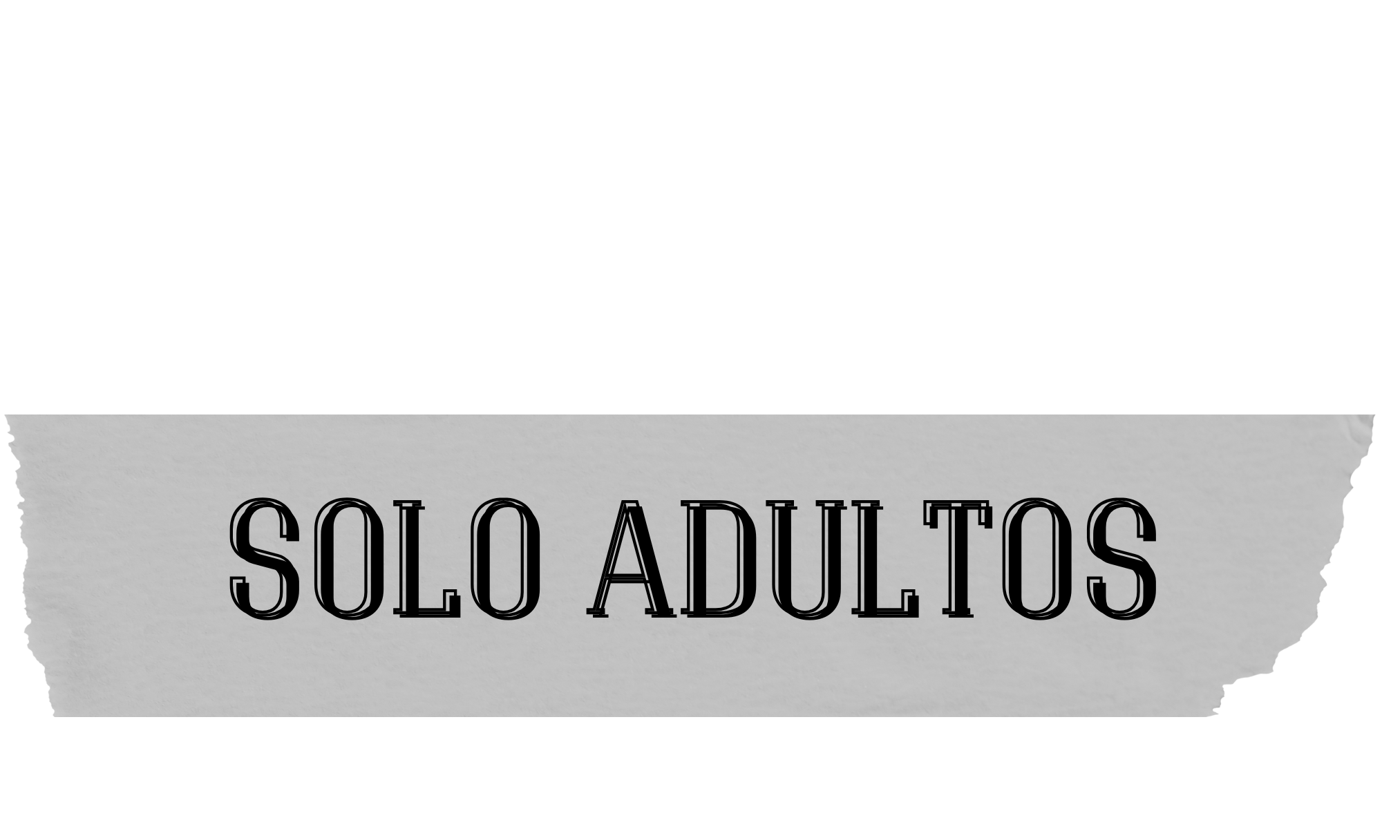 Solo Adultos